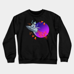 Fly Me to the Moon Cause Robots need a place to go Crewneck Sweatshirt